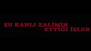 Şu Kanlı Zalimin Ettiği İşler Notaları