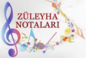 Züleyha Notaları