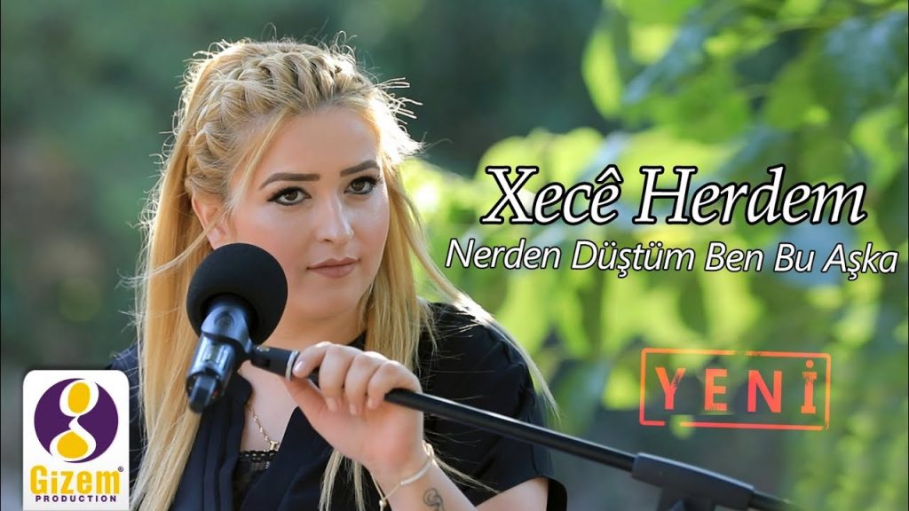 Nerden Düştüm Ben Bu Aşka Sözleri – Xece Herdem