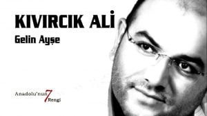 Gelin Ayşe Türküsü Notaları