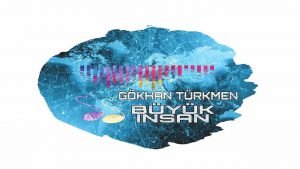 Gökhan Türkmen – Büyük İnsan Kalimba Notası