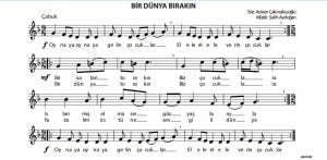 Bir Dünya Bırakin notalari