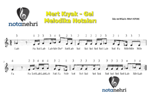 Mert Kıyak – Gel Melodika Notaları