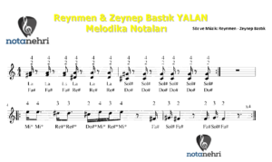 Reynmen & Zeynep Bastık YALAN Melodika Notaları