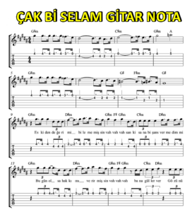 Ayşe Hatun Ünal – Çak Bi Selam Gitar Nota Tab Akor