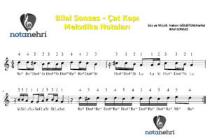 Bilal Sonses – Çat Kapı Melodika Notaları