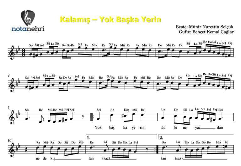 Kalamış – Yok Başka Yerin Keman, Ney, Ud, Flüt Org, Melodika Notaları