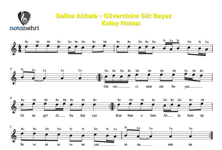 Belkıs Akkale – Güvercinim Süt Beyaz Keman, Bağlama, Flüt, Melodika, Org Notaları