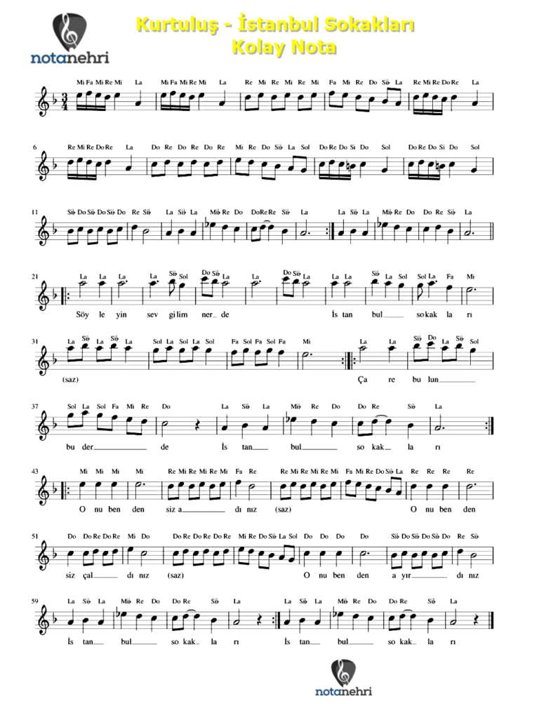 Kurtuluş – İstanbul Sokakları Keman, Piyano, Flüt, Melodika, Org Notaları