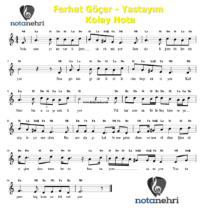 Ferhat Göçer – Yastayım Keman, Flüt, Org, Melodika Notaları