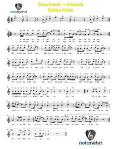Semicenk – Mesafe Keman, Piyano, Melodika, Flüt, Org Notaları