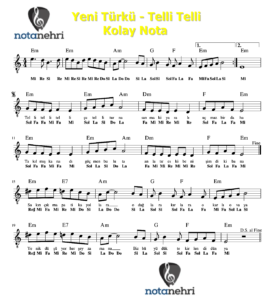 Yeni Türkü – Telli Telli Melodika, Keman, Org, Flüt Notaları