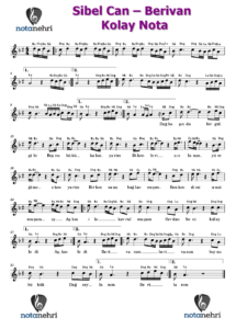 Sibel Can – Berivan Keman, Bağlama, Melodika, Flüt, Org Notaları